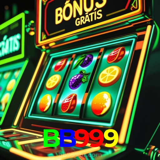 BB999:Cada giro nas slots é uma nova chance de mudar sua sorte!