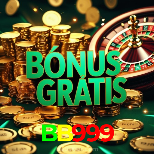 BB999:Aposte nas roletas e conquiste prêmios incríveis!